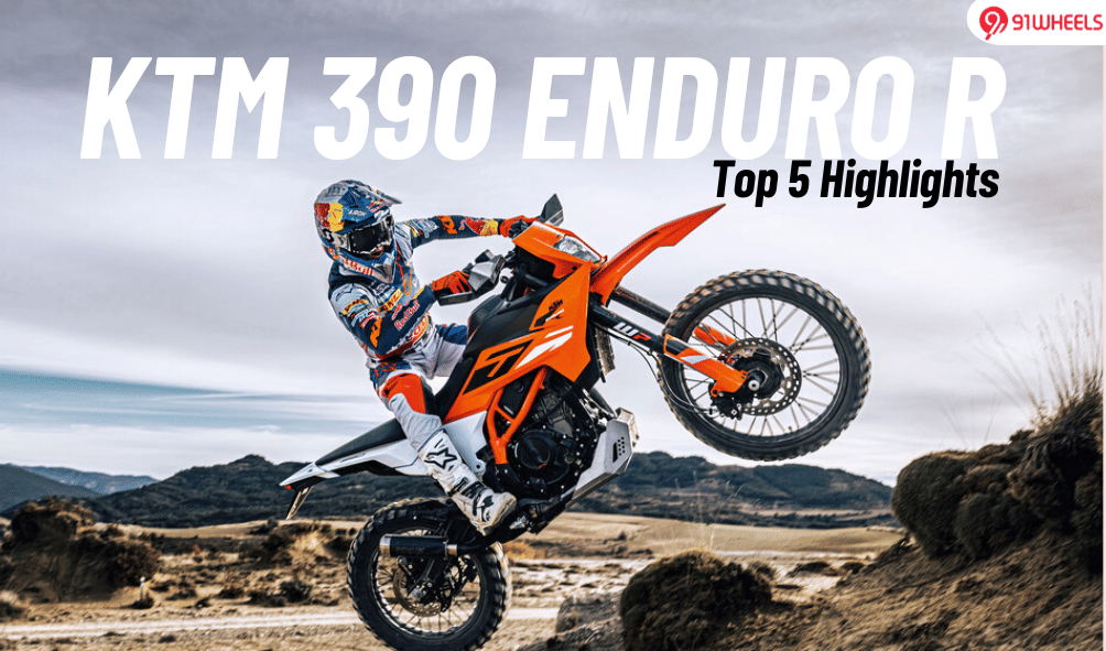 KTM 390 Enduro R: Top 5 Highlights Of This Off-Roader KTM 390 Enduro R: Top 5 Highlights Of This Off-Roader