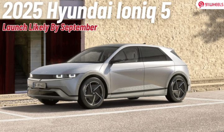 2025 Hyundai Ioniq 5 Launch Likely By Sept 2025: New Updates In Sight! 2025 Hyundai Ioniq 5 Launch Likely By Sept 2025: New Updates In Sight!