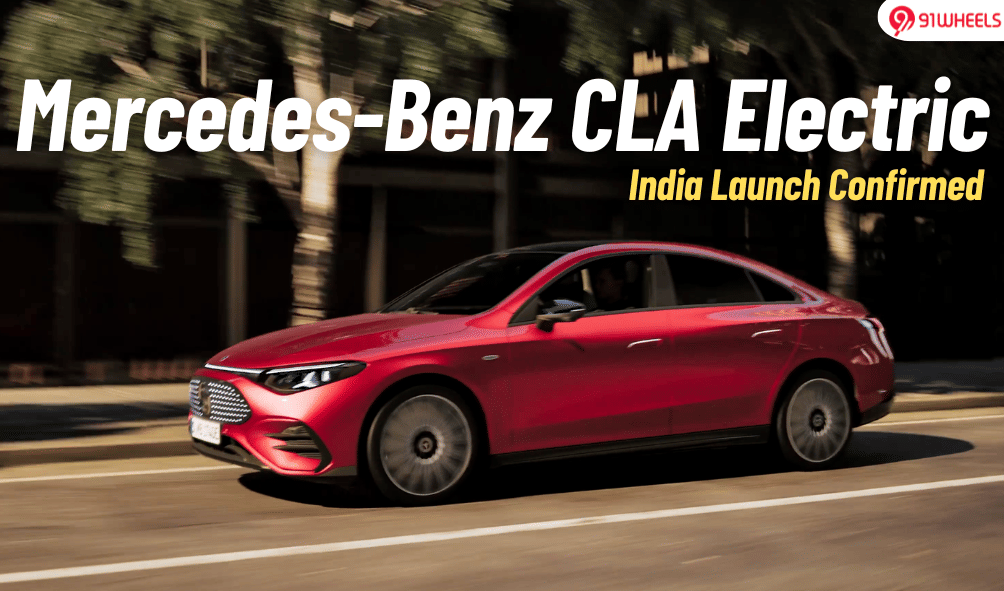 Mercedes-Benz CLA Electric Listed On Website: India Launch Confirmed!