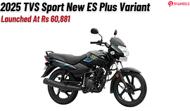 2025 TVS Sport Now Gets New ES Plus Variant- USB Charging & More