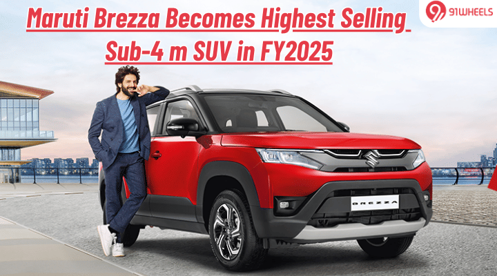 Maruti Brezza Becomes Highest Selling Sub-4 m SUV in FY2025: What Makes it Popular? Maruti Brezza Becomes Highest Selling Sub-4 m SUV in FY2025: What Makes it Popular?