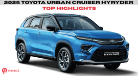 2025 Toyota Urban Cruiser Hyryder Top Highlights - What's New?