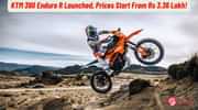 KTM 390 Enduro R Launched, Prices Start From Rs 3.36 Lakh!