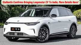 Stellantis Confirms Bringing Leapomotor To India, C10 Or C11 Likely To Be The First Car!