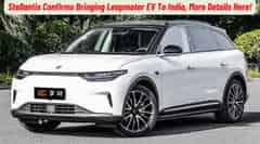Stellantis Confirms Bringing Leapomotor To India, C10 Or C11 Likely To Be The First Car! Stellantis Confirms Bringing Leapomotor To India, C10 Or C11 Likely To Be The First Car!