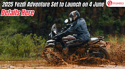 2025 Yezdi Adventure Launch on June 4: Details Here