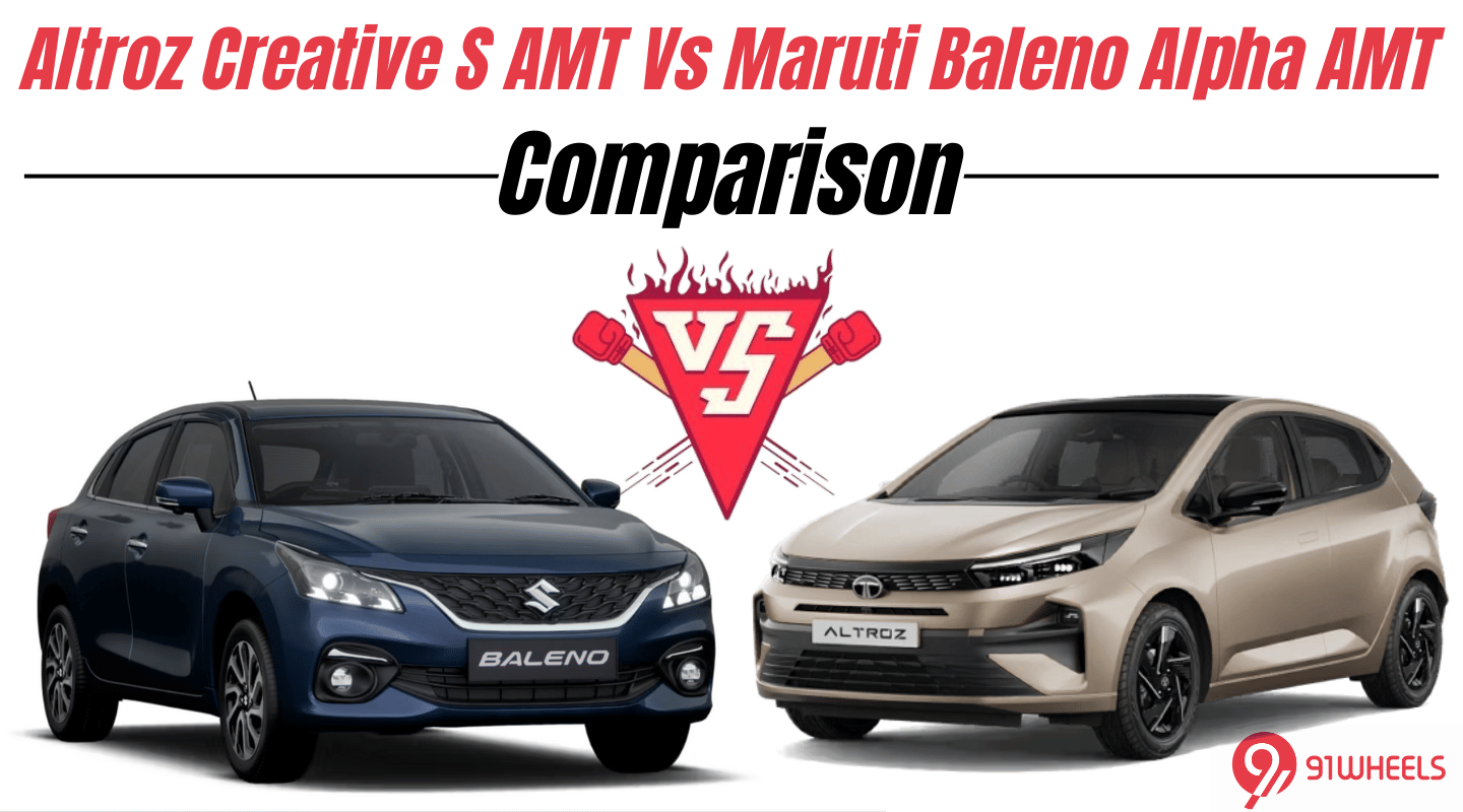 Tata Altroz Creative S AMT Vs Maruti Baleno Alpha AMT Comparison Tata Altroz Creative S AMT Vs Maruti Baleno Alpha AMT Comparison