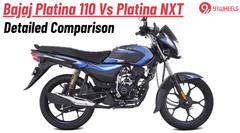 Bajaj Platina 110 Vs Platina NXT: Detailed Comparison
