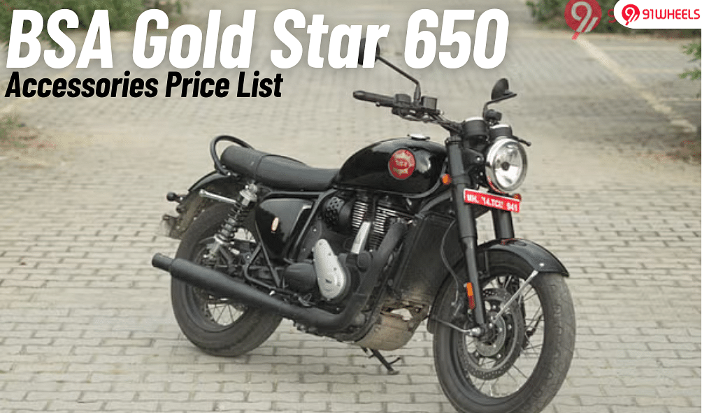BSA Gold Star 650 Gets Free Accessories Worth Rs 6k- See Full Price List Here BSA Gold Star 650 Gets Free Accessories Worth Rs 6k- See Full Price List Here