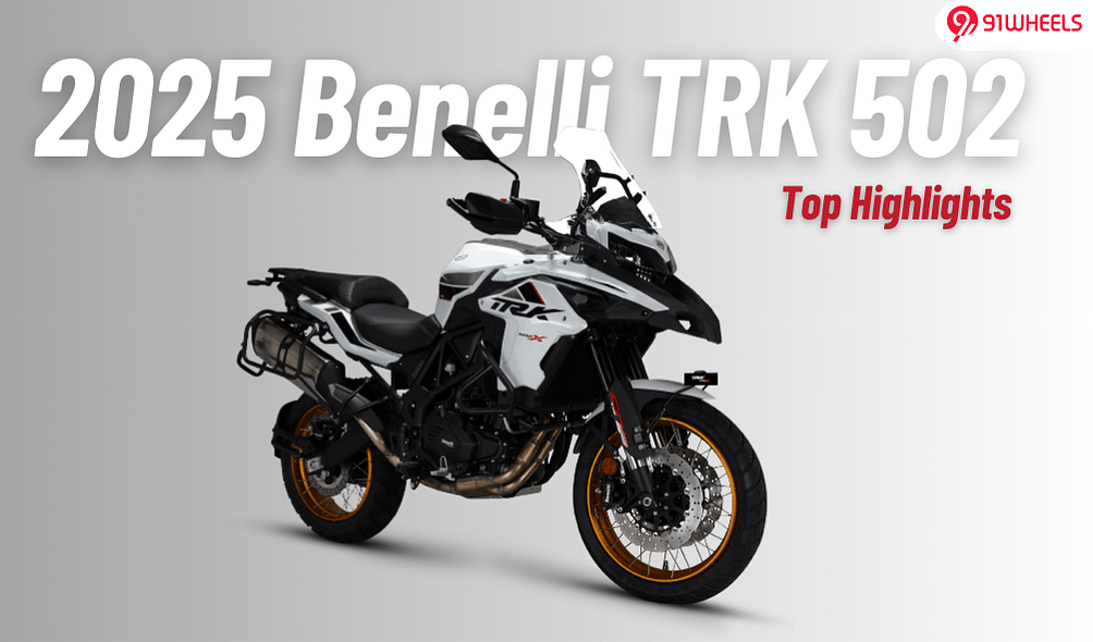 2025 Benelli TRK 502 Top Highlights- New Cluster & More Features 2025 Benelli TRK 502 Top Highlights- New Cluster & More Features