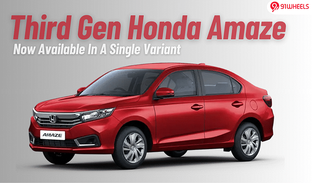Second Gen Honda Amaze Now Available In A Single Variant