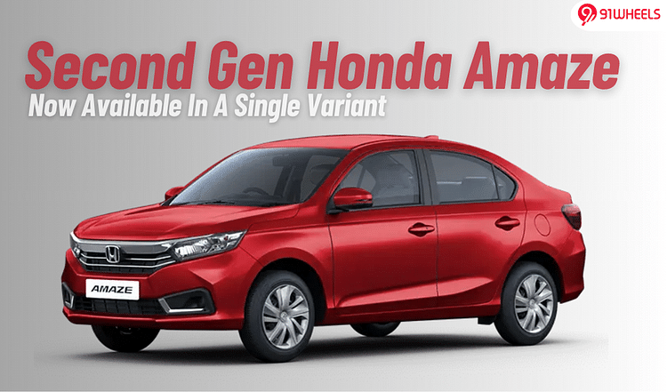 Second Gen Honda Amaze Now Available In A Single Variant