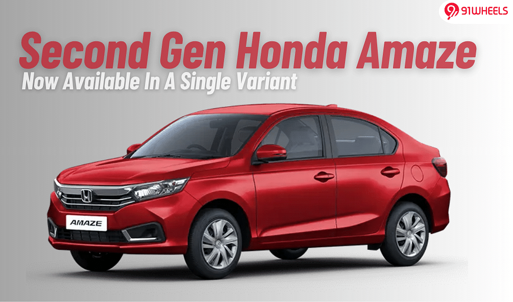 Second Gen Honda Amaze Now Available In A Single Variant