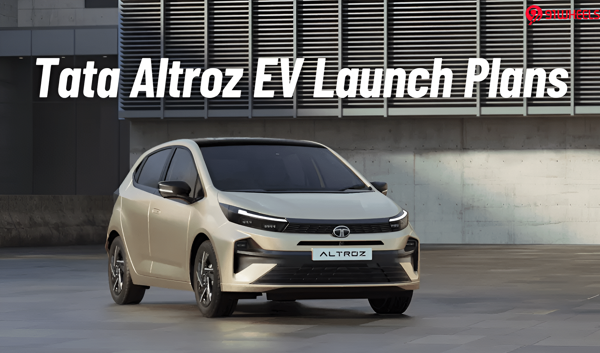Tata Altroz EV Finally Coming To Life? Here's What The Brand Has To Say Tata Altroz EV Finally Coming To Life? Here's What The Brand Has To Say