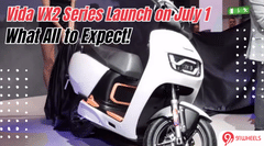 Vida VX2 Series Launch on July 1: What All to Expect!