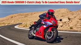 2025 Honda CBR650R E-Clutch Likely To Be Launched Soon!