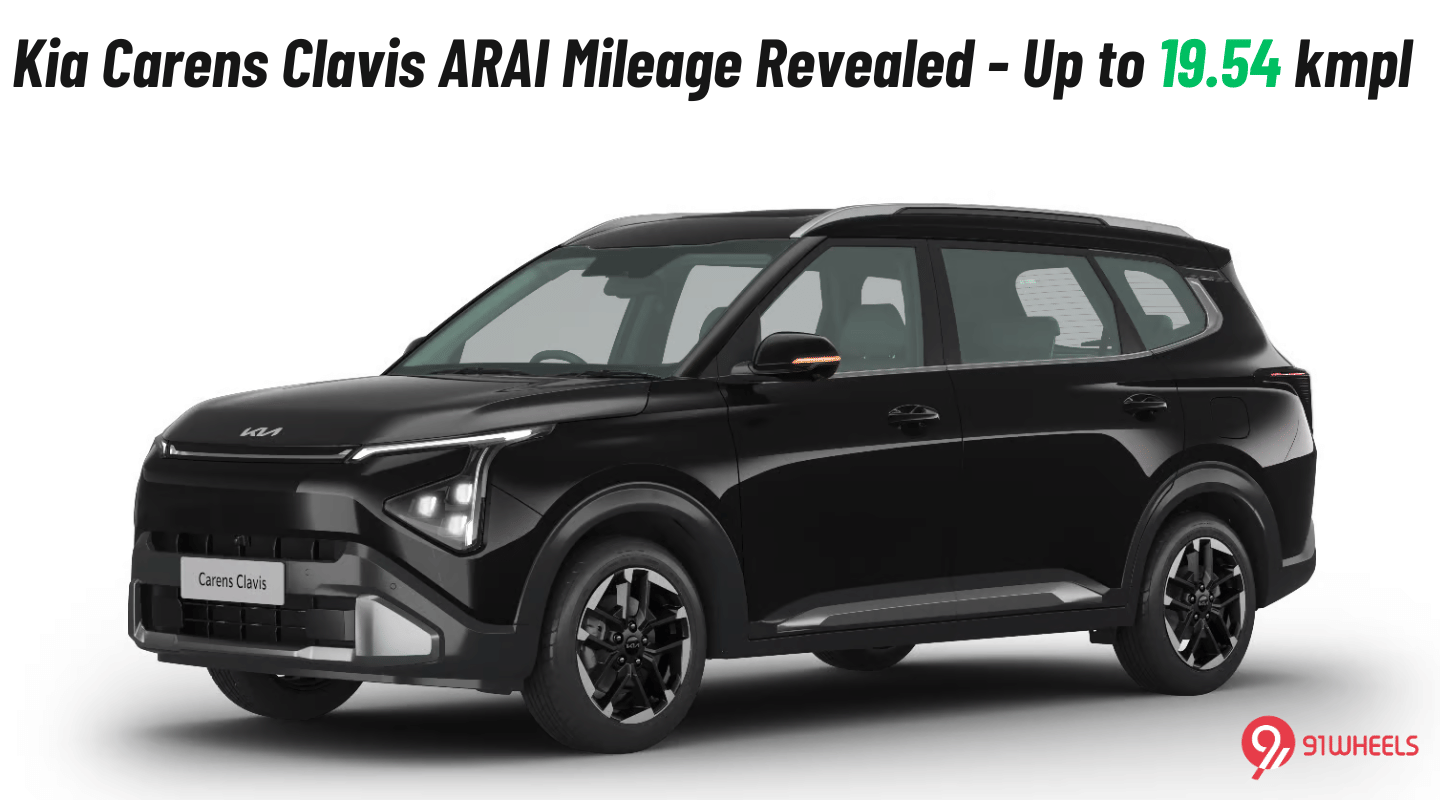 Kia Carens Clavis ARAI Mileage Revealed - Up to 19.54 kmpl Kia Carens Clavis ARAI Mileage Revealed - Up to 19.54 kmpl