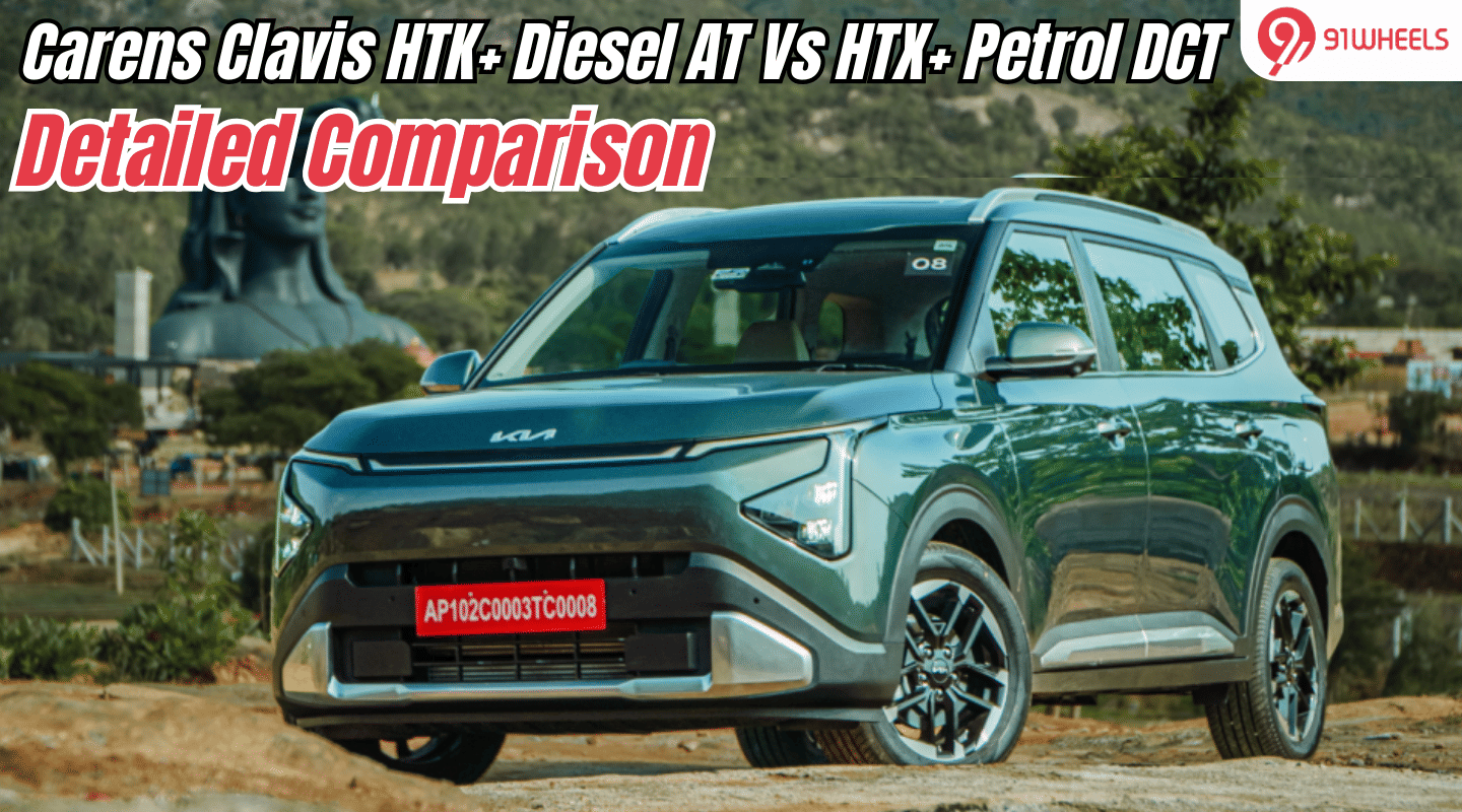 Kia Clavis Diesel HTK+ Vs HTX+ Turbo Petrol AT: Detailed Comparison Kia Clavis Diesel HTK+ Vs HTX+ Turbo Petrol AT: Detailed Comparison