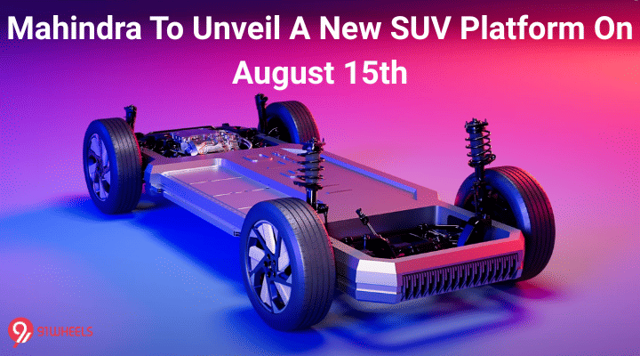 Mahindra To Unveil A New SUV Platform On August 15th Mahindra To Unveil A New SUV Platform On August 15th