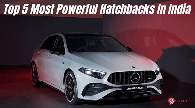 Top 5 Most Powerful Hatchbacks In India - A Class To Altroz