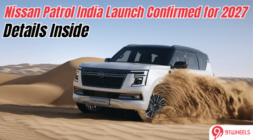 Nissan Patrol India Launch Confirmed for 2027; RHD Production Timeline Also Revealed: Details