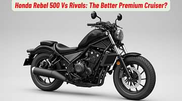 Honda Rebel 500 Vs Royal Enfield Super Meteor 650 And Others; The Best Premium Cruiser?