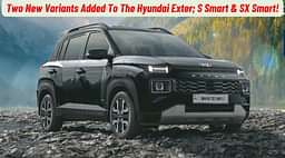 Two New Variants Added To The Hyundai Exter Lineup!