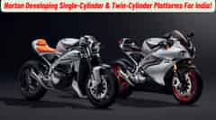 Norton Developing Single-Cylinder And Twin-Cylinder Engine Platforms For India!