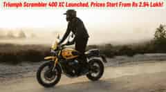 Triumph Scrambler 400 XC Launched At Rs 2.94 Lakh! Triumph Scrambler 400 XC Launched At Rs 2.94 Lakh!