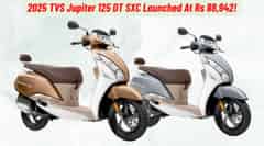2025 TVS Jupiter 125 DT SXC Launched At Rs 88,942!