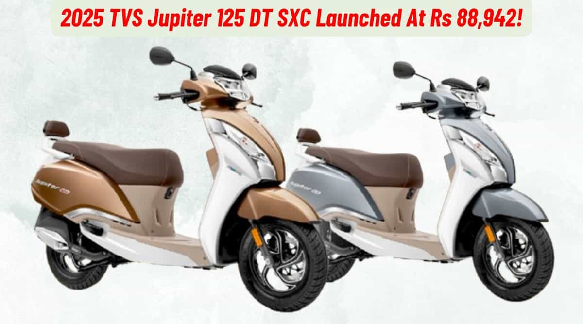 2025 TVS Jupiter 125 DT SXC Launched At Rs 88,942! 2025 TVS Jupiter 125 DT SXC Launched At Rs 88,942!