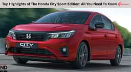 Top Highlights of The Honda City Sport Edition: All You Need To Know