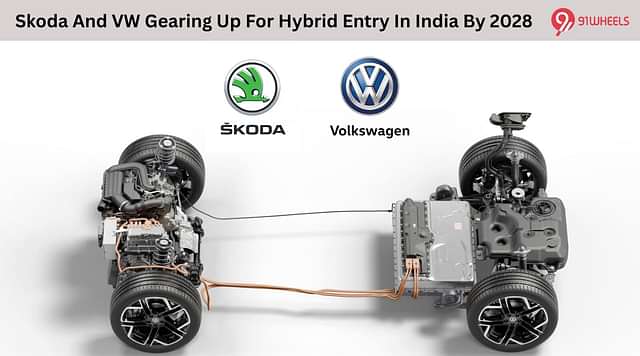 Skoda And VW Gearing Up For Hybrid Entry In India By 2028