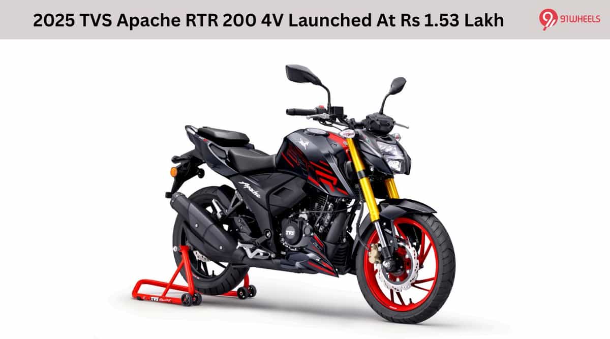 2025 TVS Apache RTR 200 4V Launched At Rs 1.53 Lakh 2025 TVS Apache RTR 200 4V Launched At Rs 1.53 Lakh