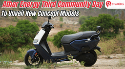 Ather Energy Third Community Day Set for August 2025: To Unveil New Concept Models