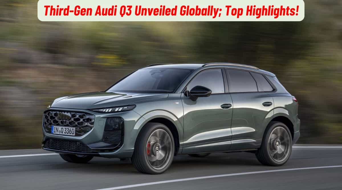 India-Bound 2025 Audi Q3; Top Highlights! India-Bound 2025 Audi Q3; Top Highlights!