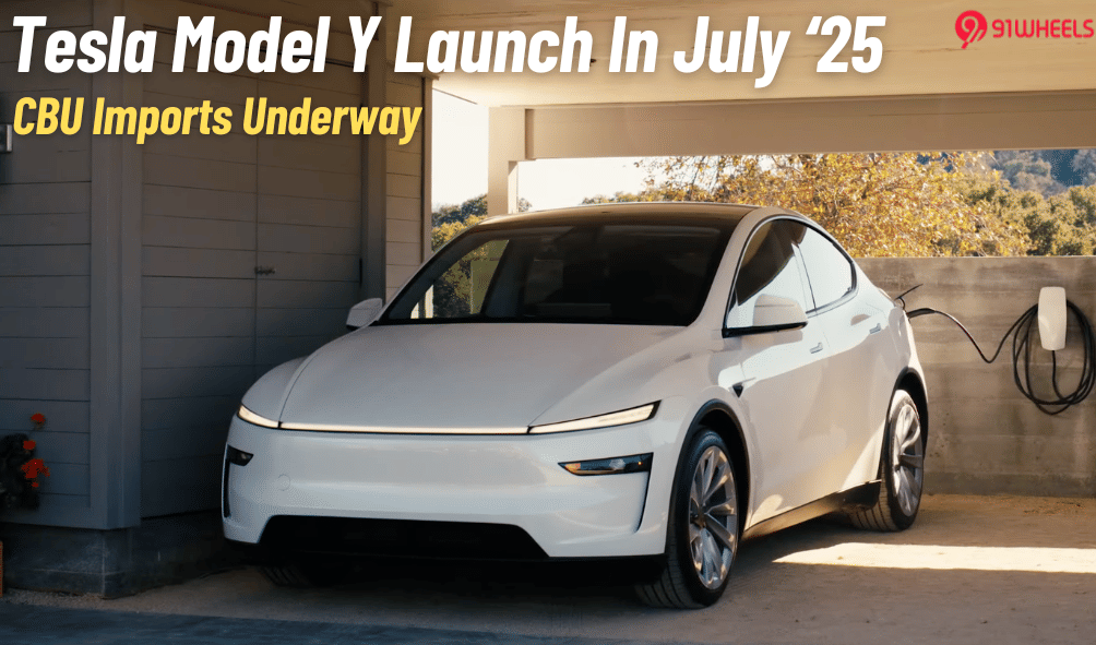 Tesla Model Y Indian Launch In July Via CBU Imports
