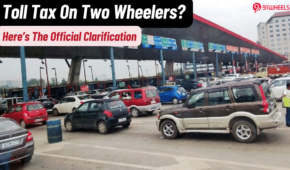Toll Tax On 2-Wheelers After Rs. 3,000 Annual Toll Pass For Cars? Mr. Nitin Gadkari Clarifies!