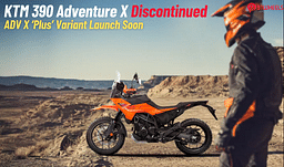KTM 390 Adventure X Discontinued; ADV X 'Plus' As Replacement In Work