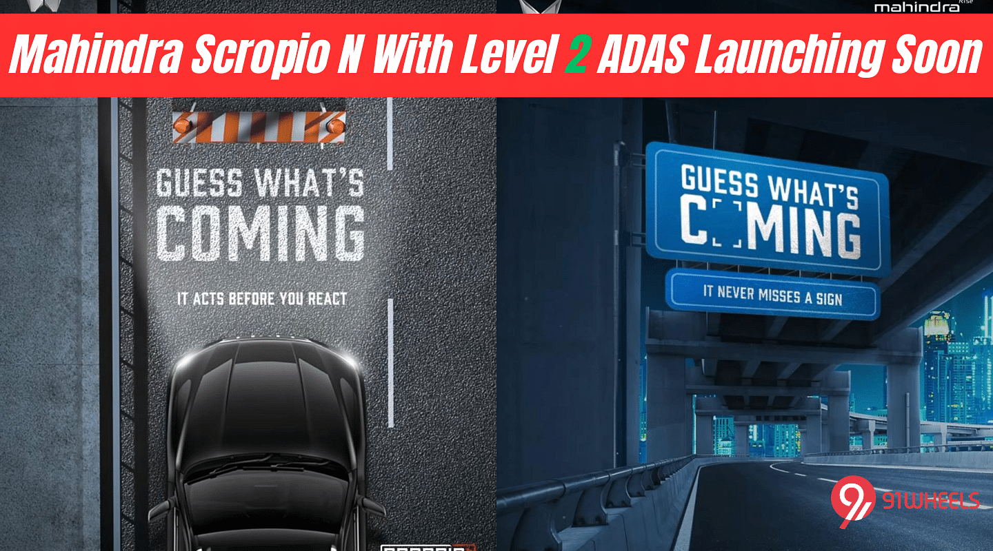 Mahindra Scorpio N With Level 2 ADAS Launching Soon
