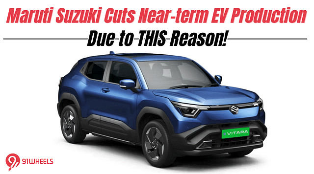 Maruti Suzuki Cuts Near-term EV Production Due to THIS Reason: Check out