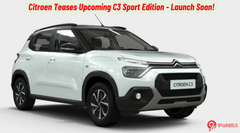 Citroen Teases Upcoming C3 Sport Edition - Launch Soon! Citroen Teases Upcoming C3 Sport Edition - Launch Soon!