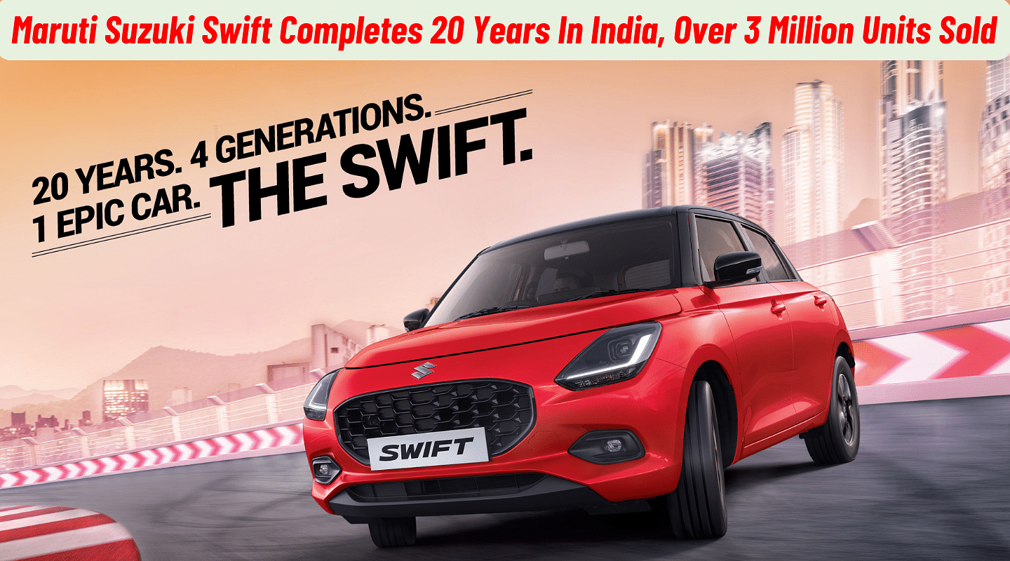 Maruti Suzuki Swift Completes 20 Years In India - Over 30 Lakh Units Sold Maruti Suzuki Swift Completes 20 Years In India - Over 30 Lakh Units Sold