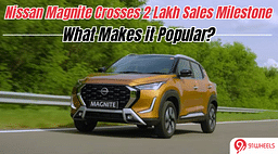 Nissan Magnite Crosses 2 Lakh Sales Milestone: What Makes it Popular?
