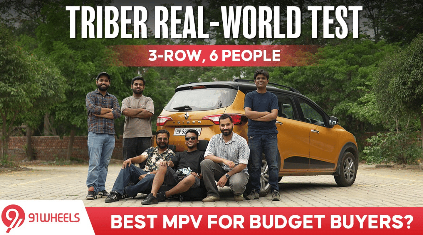 Renault Triber Real - World Test - 6 People Review
