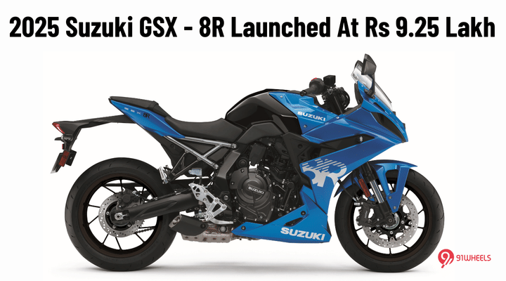2025 Suzuki GSX - 8R Launched At Rs 9.25 Lakh - OBD-2B Compliant