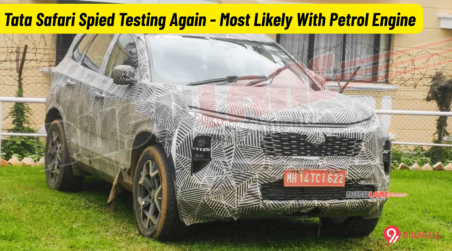 Tata Safari Spied Testing Again - Most Likely With Petrol Engine Tata Safari Spied Testing Again - Most Likely With Petrol Engine