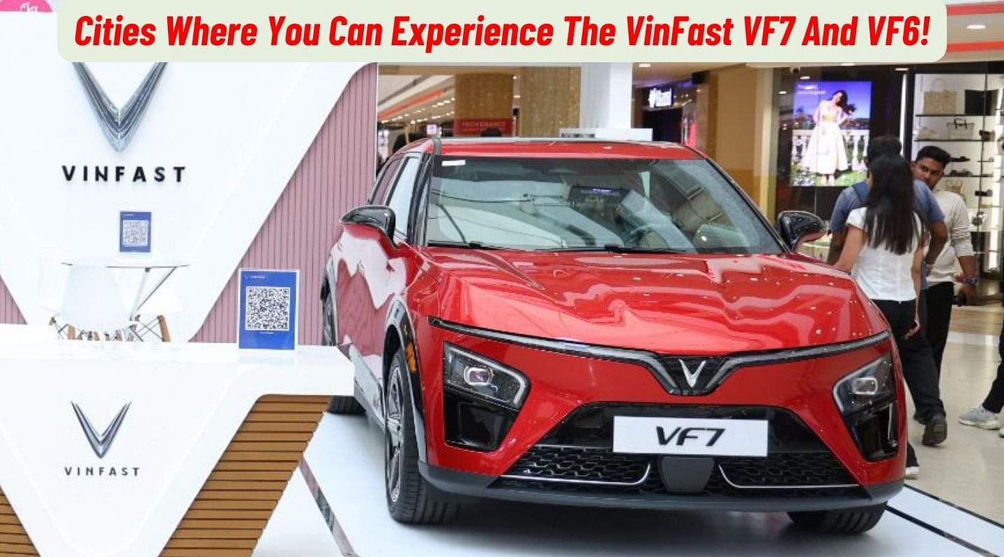 Cities Where You Can Experience The VinFast VF7 And VF6; Full List Here! Cities Where You Can Experience The VinFast VF7 And VF6; Full List Here!