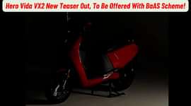 Hero Vida VX2 New Teaser Out, To Be Offered With BaAS Scheme!