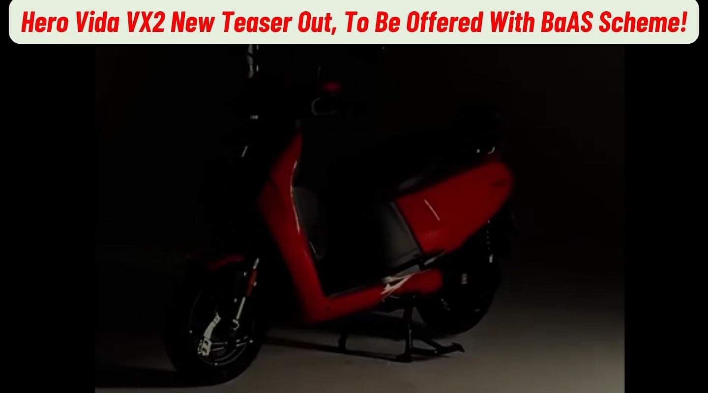 Hero Vida VX2 New Teaser Out, To Be Offered With BaAS Scheme!